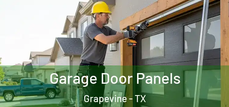  Garage Door Panels Grapevine - TX